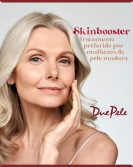 Skinbooster – o tratamento preferido por mulheres de pele madura
